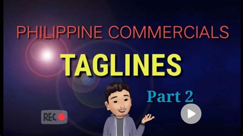 10 commercial taglines sa filipino|34 Philippine TV Commercial Scripts .
